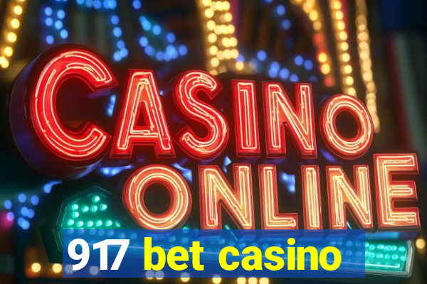 917 bet casino